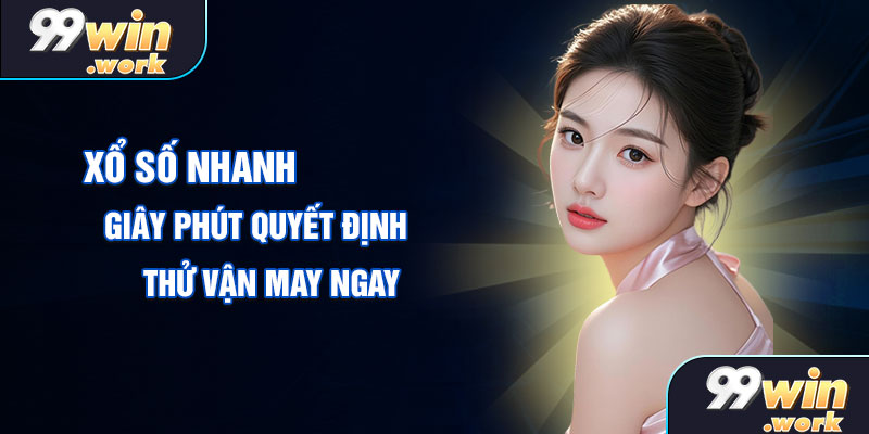 Xổ số nhanh